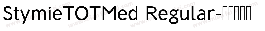 StymieTOTMed Regular字体转换